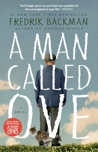 A Man Called Ove; Fredrik Backman; 2015