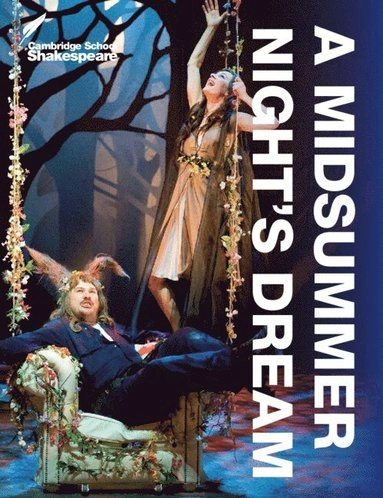 A Midsummer Night's Dream; William Shakespeare, Linda Buckle; 2014