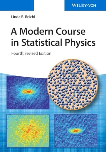 A modern course in statistical physics; L. E. Reichl; 2016