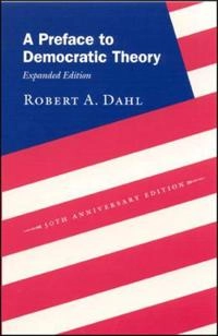 A preface to democratic theory