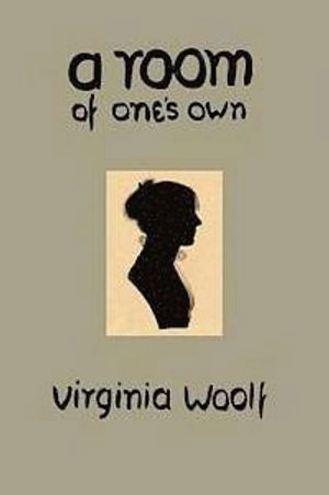 A Room of One's Own; Virginia Woolf; 2012