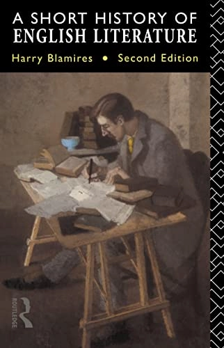 A short history of English literature; Harry Blamires; 1991