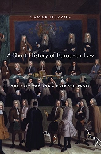A short history of European law : the last two and a half millennia