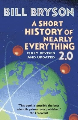 A short history of nearly everything 2.0