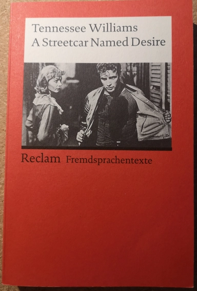 A Streetcar named Desire; Tennessee Williams, Herbert Geisen; 1988