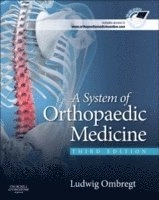 A system of orthopaedic medicine; Ludwig Ombregt; 2013