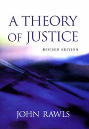 A theory of justice; John Rawls; 1999