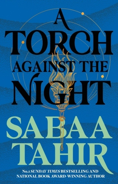 A Torch Against the Night; Sabaa Tahir; 2017