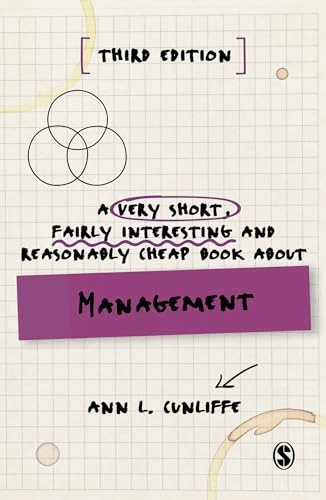 A very short, fairly interesting and reasonably cheap book about management; Ann L. Cunliffe; 2021