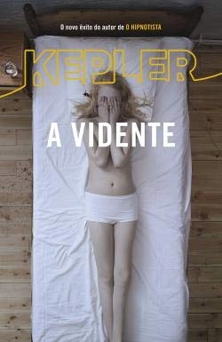A vidente; Lars Kepler; 2013