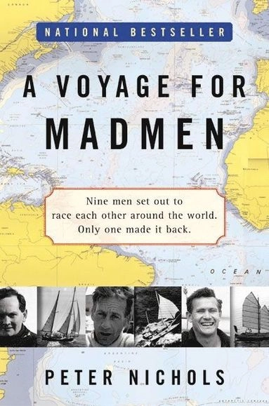 A voyage for madmen; Peter Nichols; 2002