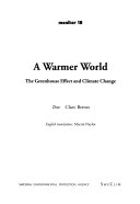 A WARMER WORLD