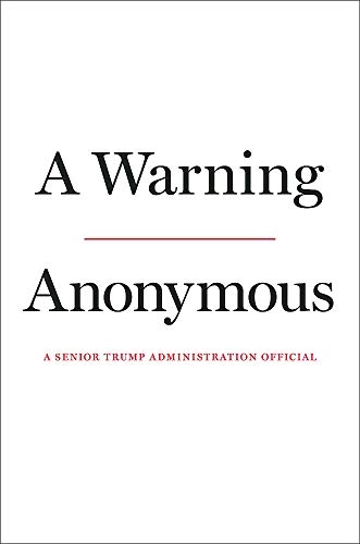 A Warning; Anonymous; 2019