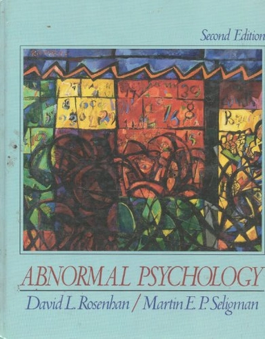 Abnormal psychology; David L. Rosenhan; 1989