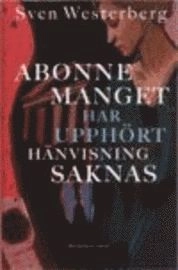 Abonnemanget har upphört - hänvisning saknas; Sven Westerberg; 2002