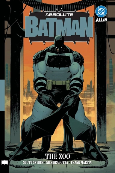 Absolute Batman · The Zoo, Vol. 1