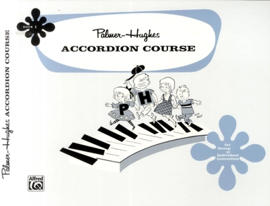 Accordion Course 1; Willard A Palmer, Bill Hughes; 2016