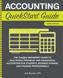 Accounting QuickStart Guide; Josh Bauerle Cpa; 2018