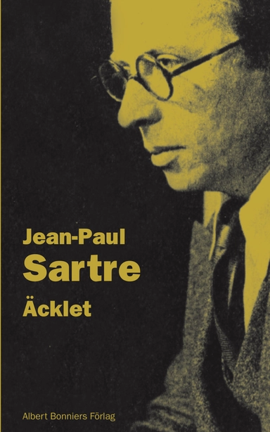 Äcklet; Jean-Paul Sartre; 2006