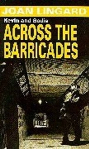 Across the barricades; Joan Lingard; 1995