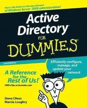 Active Directory For Dummies; Marcia Loughry; 2008