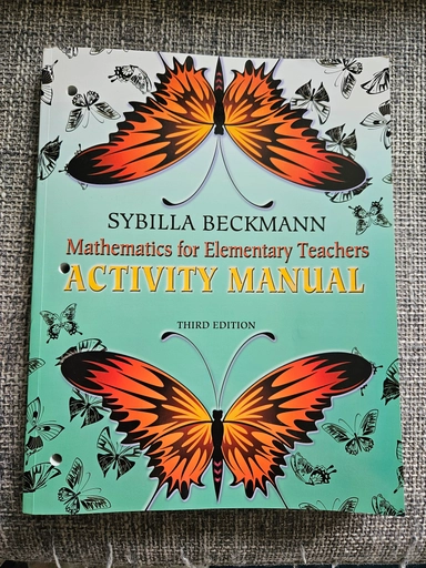 Activity Manual for Mathematics for Elementary Teachers