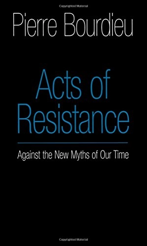 Acts of resistance : against the new myths of our time