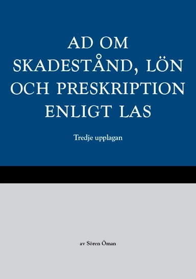 AD om skadestånd, lön och preskription enligt LAS