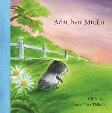 Adjö, herr Muffin; Ulf Nilsson; 2002