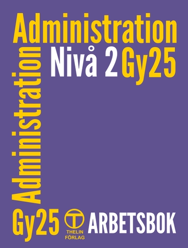 Administration Gy25 nivå 2 - Arbetsbok; Meg Marnon; 2025