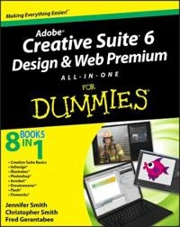 Adobe Creative Suite 6 Design & Web Premium All-in-One For Dummies; Jennifer Smith, Christopher Smith, Fred Gerantabee; 2012