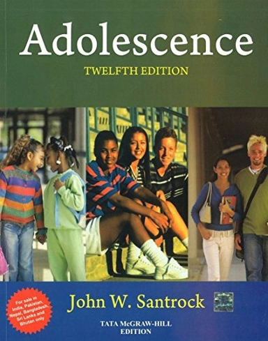 Adolescence: Twelfth edition; 2008