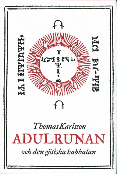 Adulrunan och den götiska kabbalan