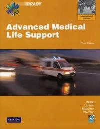 Advanced medical life support : a practical approach to adult medical emergencies; Alice L. Dalton; 2010
