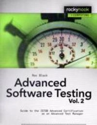 Advanced software testing; Rex Black; 2009