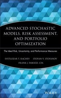 Advanced Stochastic Models, Risk Assessment, and Portfolio Optimization: Th; Svetlozar T. Rachev, Frank J. Fabozzi; 2008
