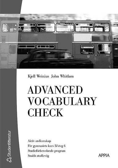 Advanced Vocabulary Check - Engelska 6