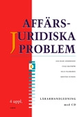 Affärsjuridiska problem Lärarhandledning + cd