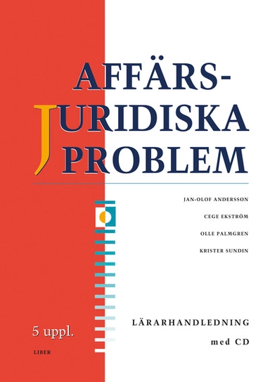 Affärsjuridiska problem Lärarhandledning med cd