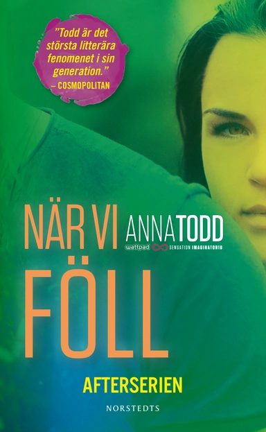 After. När vi föll; Anna Todd; 2016