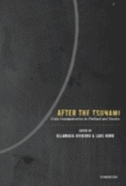 After the Tsunami : crisis communication in Finland and Sweden