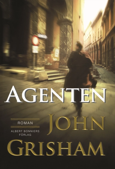 Agenten; John Grisham; 2006