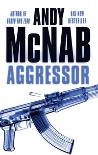 AggressorBand 8 av Nick Stone, Andy McNab; Andy McNab