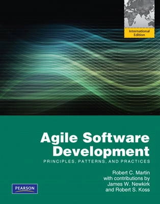 Agile software development : principles, patterns, and practices