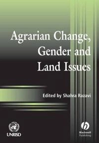 Agrarian Change, Gender and Land Rights; Editor:Shahra Razavi; 2003