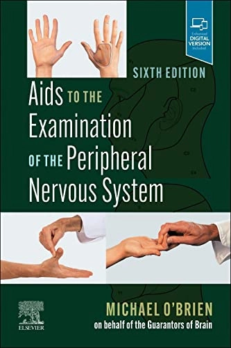 Aids to the Examination of the Peripheral Nervous System; Michael O'Brien, Md O'Brien, Michael Frcp; 2022