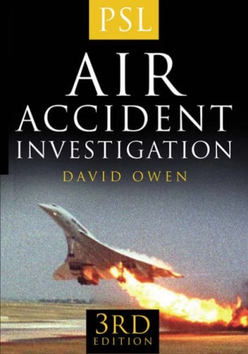 Air Accident Investigation; David Owen; 2006