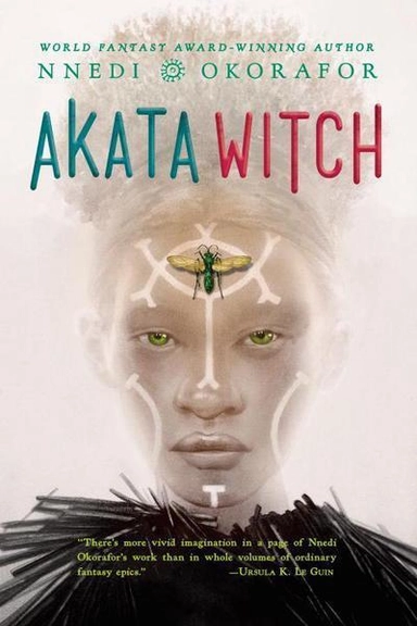 Akata Witch; Nnedi Okorafor; 2017