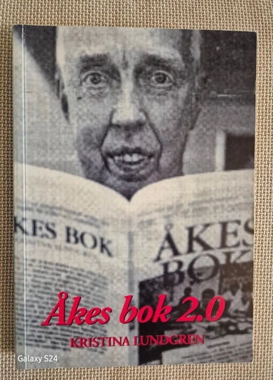 Åkes bok : efter 32 år på sinnesslöanstalt börjar den långa vägen till frihet och upprättelse-; Kristina Lundgren; 2003