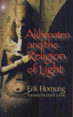Akhenaten and the religion of light
